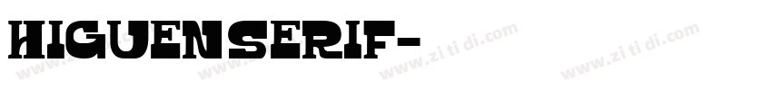 Higuen Serif字体转换